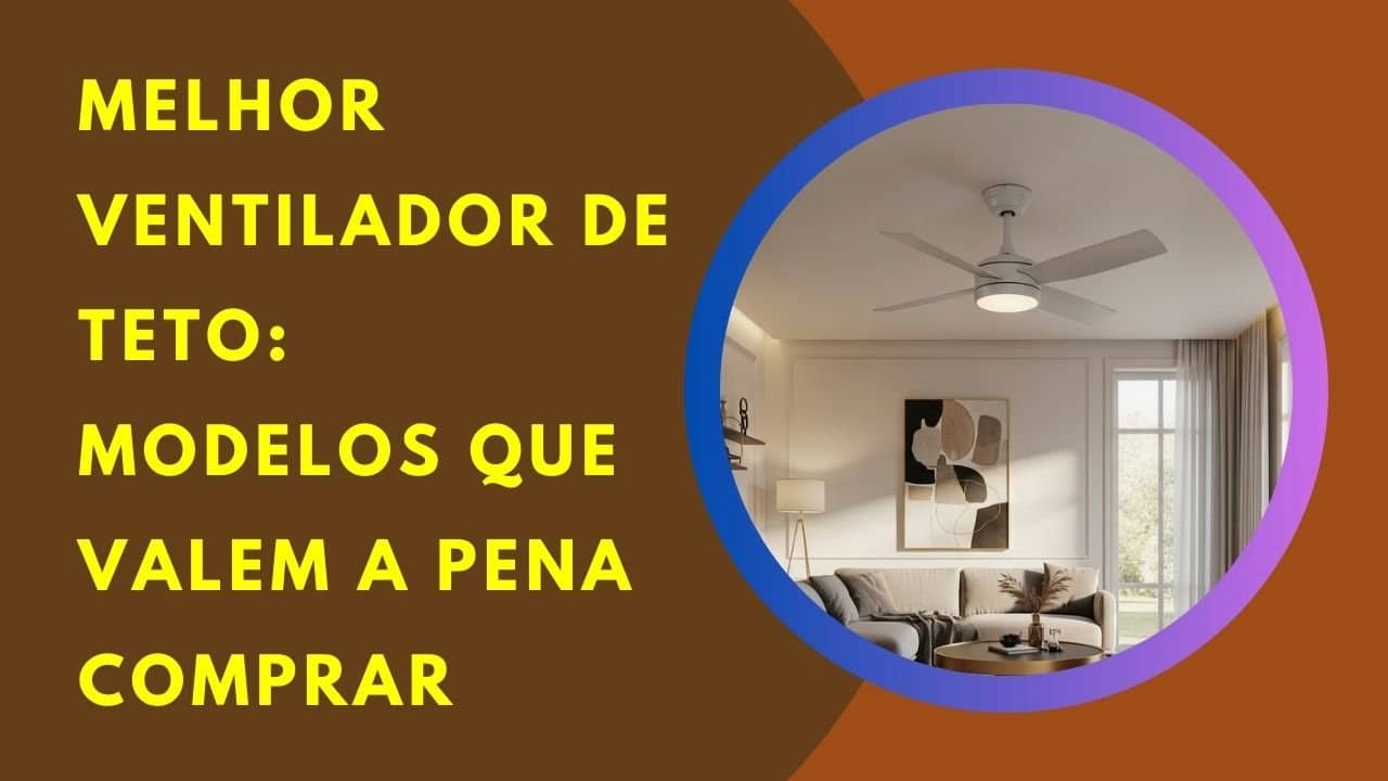 Descubra qual ventilador de teto combina perfeitamente com seu ambiente.
